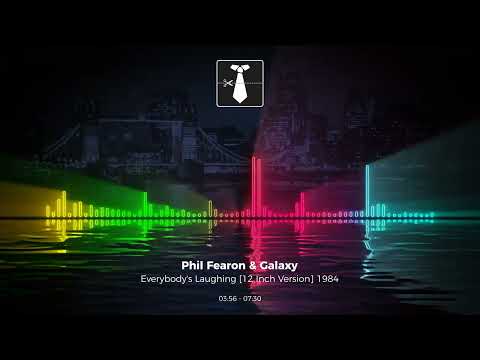 Phil Fearon & Galaxy - Everybody's Laughing [12 Inch Version] 1984