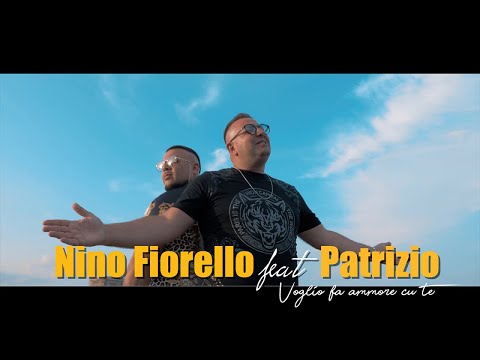 Nino Fiorello Ft. Patrizio - Voglio fa ammore cu te (Ufficiale 2020)