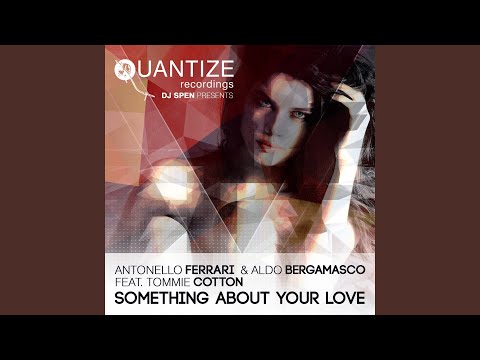 Something About Your Love (Michele Chiavarini Remix)