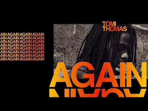 Tomi Thomas - Again (Visualizer)