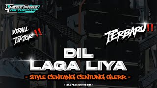 Download lagu DJ DIL LAGA LIYA MIDLE CENTUNG BASS GLERR ‼️ YANG KALIAN CARI COCOK BUAT CEK SOUND 🔥 mp3
