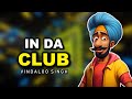 IN DA CLUB Funny Indian Remix Vindaloo Singh