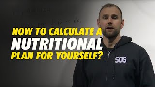 How to Calculate a Nutritional Plan for Yourself