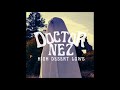 Doctor Nez High Desert Lows EP 2024