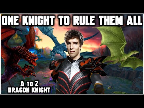 One Knight To RULE THEM ALL! - A to Z Challenge - Dragon Knight - Dota 2
