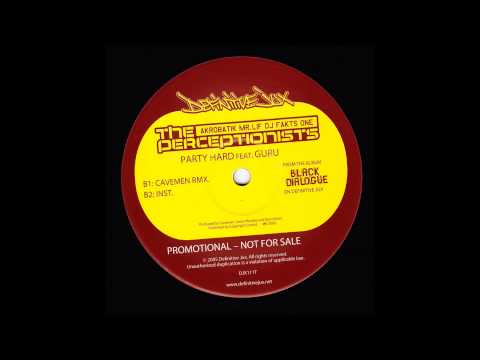 The Perceptionists feat Guru - Party Hard (Cavemen Remix)