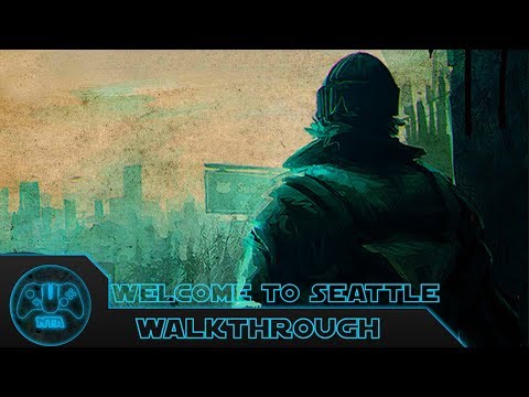 DeadLight - Level 1 Welcome To Seattle WalkThrough