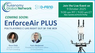 EnforceAir PLUS: Multilayered C-UAS Right Out Of-The-Box
