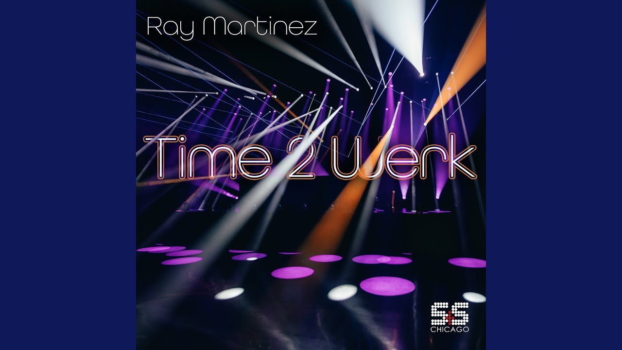 Time 2 Werk (Original Mix)