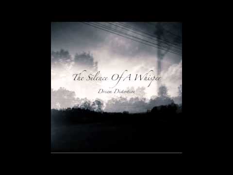 The Silence Of A Whisper - Pavor Nocturnus