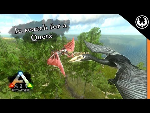 Quetz time! [e35,S1] Ark mobile