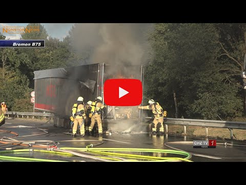 LKW-Brand legt B75 lahm: