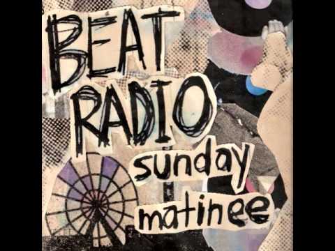 Beat Radio - Teenage Anthem For the Drunken Boat