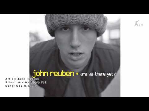 God Is Love - John Reuben
