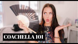 COACHELLA 101: Tips, Tricks, and What To Bring!!