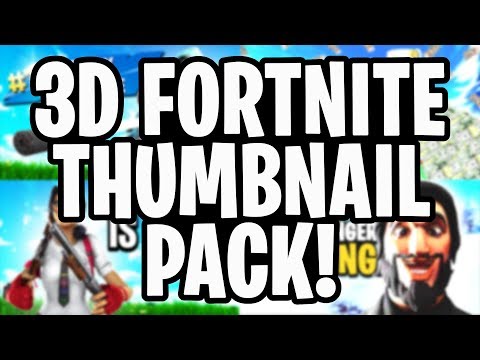 Fortnite 3d Thumbnail Gfx Pack Free Download Monkeyhd Video - fortnite 3d thumbnail gfx pack free download