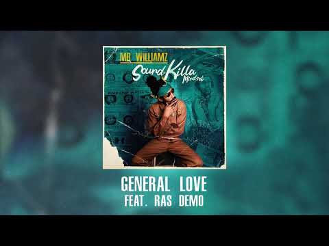 Mr. Williamz - 'General Love' ft. Ras Demo (Official Audio)