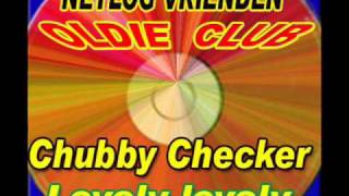 Chubby Checker Lovely lovely