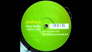 Skinny Monkey ‎– Heavy Vinyl (Original Mix)