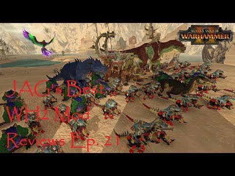 NEW fraction Lizardmen Units! Ep. 21- JAG's Best Total War Warhammer 2 Mod Reviews