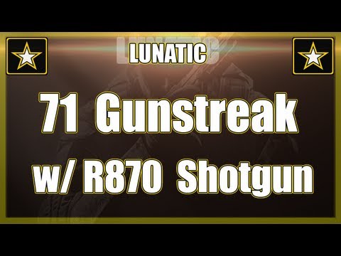 Insane 71 Gunstreak w/ R870 Shotgun - The News