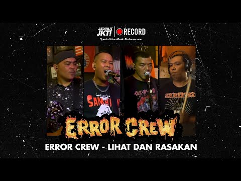 ERROR CREW - LIHAT DAN RASAKAN ( Live Music At Atribut Jakarta )
