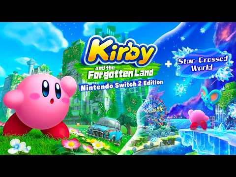 Kirby and the Forgotten Land + Star-Crossed World - Full Game 100% Walkthrough (Switch 2)