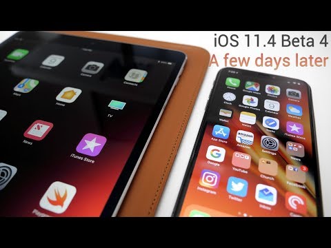 iOS 11.4 Beta 4 -  A few days later