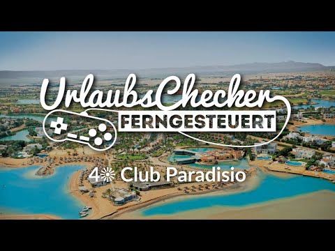 4-star Club Paradisio | El Gouna | HolidayChecker remote controlled