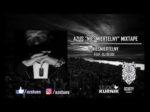 2. Azus - Nieśmiertelny feat. DJ Długi