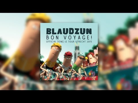 BLAUDZUN - BON VOYAGE! (Official Audio)