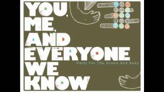 ...Because I Spit Hot Fire by You, Me, and Everyone We Know (Lyrics)