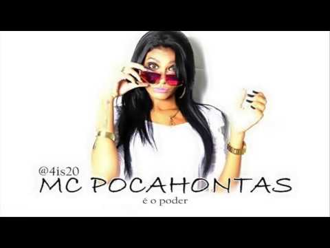 Mc Pocahontas   Mulher Do Poder ♪ (Com Letra) OFICIAL