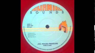 Pablo Gad - Jail House Pressure 12"