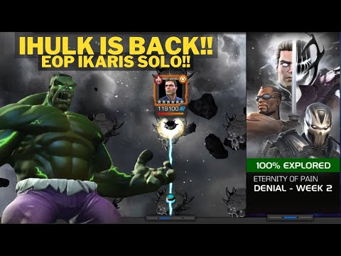 IHULK IS BACK!! EOP ETERNITY OF PAIN WEEK 2 - IKARIS SOLO!!
