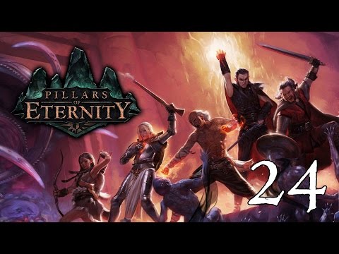 Pillars of Eternity- Part 24 (Fighting the Lord)
