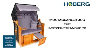 Hoberg 2-Sitzer-Strandkorb (05714 & 01202) - Aufbauvideo