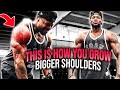 HOW TO GROW BIGGER SHOULDERS (FULL WORKOUT)