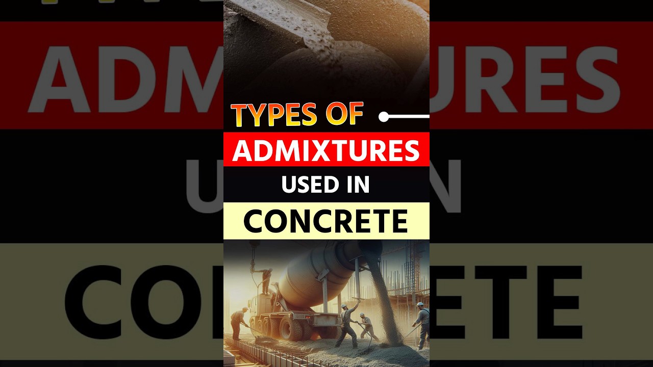 Types of Admixture in Concrete #shorts #viralvideo #construction #viralshorts