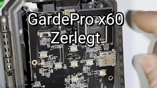 GardePro x60 Pro Max (x60p live max) Aufgeschraubt. Warum ist diese Kamera so teuer ?