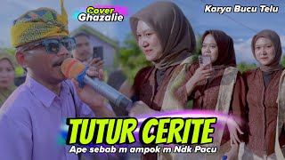 Download lagu Lagu Sasak Terbaik 2026 Cover GHAZALIE || TUTUR CERITE (bucu telu) Versi ALBA 05  mp3