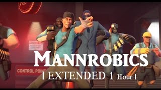 Tf2 Mannrobics | Taunt-song Extended 1Hour |