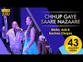 Chhup Gaye Saare Nazaare Oye Kya Baat Ho Gyi- MOHD AZIZ with RACHANA CHOPRA, Chup Gaye Sare Nazare