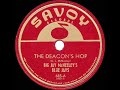 1949 Big Jay McNeeley - The Deacon’s Hop (#1 R&B hit--instrumental)