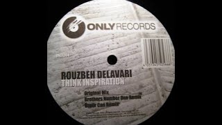 Rouzbeh Delavari – Think Inspiration (Original Mix)