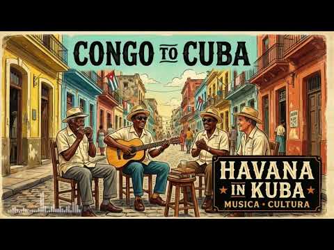 Congo to Cuba ☕ Son Tradicional Cubano 🎸 Café & Ritmo de La Habana [NO ADS}