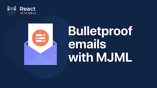 Bulletproof emails with MJML