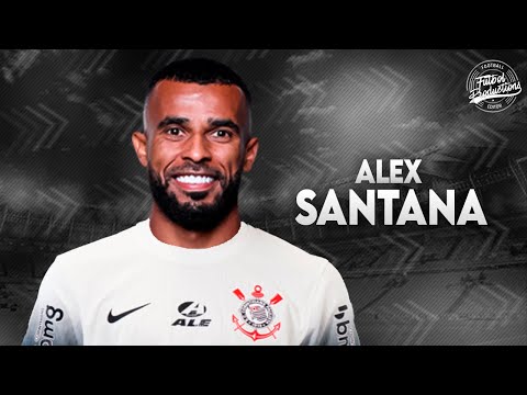 Alex Santana ► Bem vindo ao Corinthians ● 2024 | HD