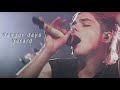 Danger Days Gerard Moments I Think About A Lot