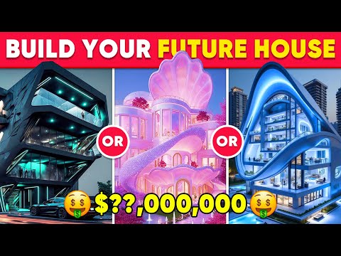 Would You Rather - Build Your Priceless Luxury Dream House 💎✨🏰🌈 Daily Quiz